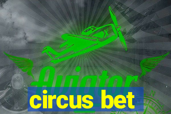 circus bet